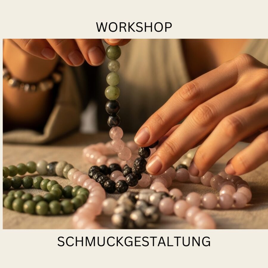 Workshop Schmuckgestaltung: Armband aus Halbedelsteinen und Edelsteinen
